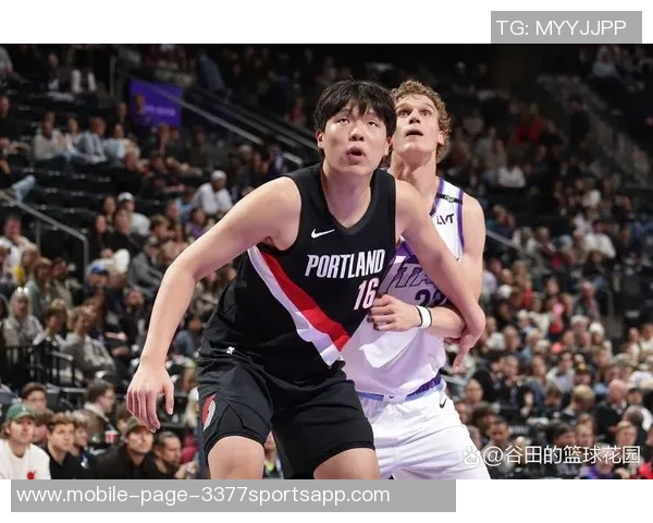 杨瀚森称赞萨尔身体素质提升期待向其学习在NBA的成长之路 杨瀚森称赞萨尔身体素质提升期待向其学习在NBA的成长之路